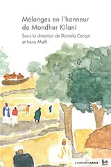 eBook (pdf) Mélanges en l'honneur de Mondher Kilani de Daniela Cerqui, Irene Maffi