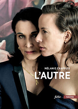 Broché L'autre : théâtre de Mélanie Chappuis