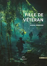 Broschiert Fille de vétéran von Sabine Dormond
