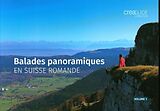 Broché Balades panoramiques en Suisse romande de 