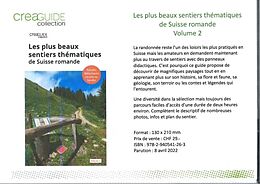 Broché Les plus beaux sentiers thématiques de Suisse romande. Tome 2 de 