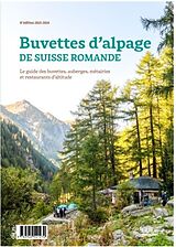 Broché Buvettes d'alpage de Suisse romande : 2023-2024 de 