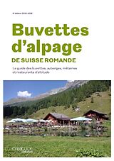 Broschiert Buvettes d'alpage de Suisse romande : 2025-2026 von 