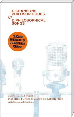 Broché 11 chansons philosophiques. 11 philosophical songs de Massimo; Ribaupierre, Claire de Furlan