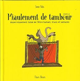 Livre Relié Miaulement de tambour de Simon Nobs