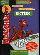 Broschiert Champion championne en dictées: Harmos 6, 9 à 10 ans von Francis Rothen, Michel Klotz