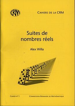 Broché Suites de nombres réels de Alex Willa