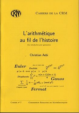 Broschiert L'arithmétique au fil de l'histoire von Christian Aebi