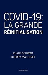 Kartonierter Einband Covid-19: La Grande Réinitialisation von Thierry Malleret, Klaus Schwab