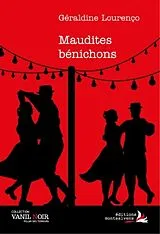 Broschiert Maudites bénichons von Géraldine Lourenço