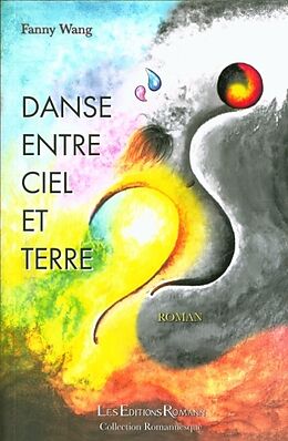 Broschiert Danse entre terre et ciel von Fanny Wang