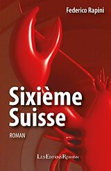 Broché Sixième Suisse de Federico Rapini