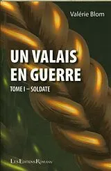 Broschiert Un Valais en guerre von Valérie Blom
