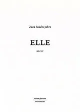 Broschiert Elle : récit von Zaza Riachi Jabre