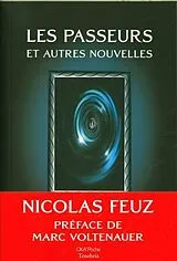 Taschenbuch Les passeurs et autres nouvelles von Nicolas Feuz