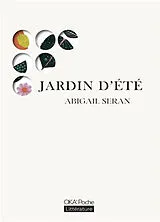 Broschiert Jardin d'été von Abigail Seran