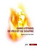 E-Book (epub) Dans l'étang de feu et de soufre von Marie-Christine Horn