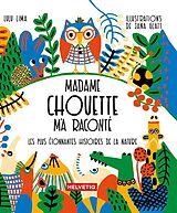 eBook (epub) Madame Chouette m'a raconte de Lulu Lima