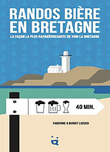 Couverture cartonnée Randos Bière Bretagne de Fabienne & Luisier, Benoit Luisier
