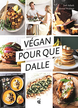 Fester Einband VEGAN POUR QUE DALLE von Joel Adank & Muriel Widmer