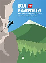 Kartonierter Einband Via Ferrata FR von Florian Müller