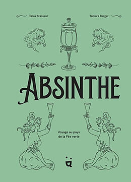 Fester Einband Absinthe FR von Tania Brasseur