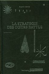 Livre Relié La stratégie des coeurs battus de Augustin Rebetez