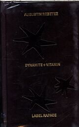 Couverture cartonnée Dynamite + Vitamin de Augustin Rebetez