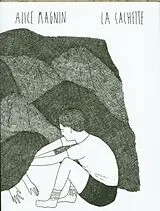 Broschiert La cachette von Alice Magnin