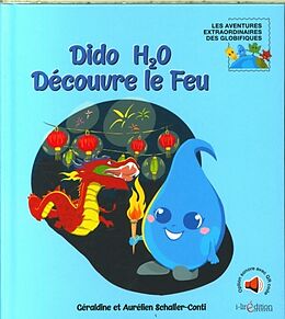 Couverture cartonnée Dido H2O découvre le feu de Géraldine; Schaller-Conti, A. Schaller-Conti