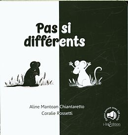 Broché Pas si différents de Aline; Rosseti, Coralie Mantoan Chiantaretto