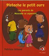 Couverture cartonnée Les parents de Muscade se séparent de Patricia Schaad