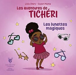 Couverture cartonnée Les lunetttes magiques de Licia; Queen Mama Chery