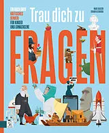 Fester Einband Trau Dich zu Fragen von Marc Gascón, Eduard Altarriba
