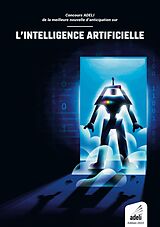 eBook (epub) Concours ADELI de la meilleure nouvelle d'anticipation sur l'intelligence artificielle de Adeli Association