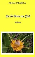 E-Book (epub) De la Terre au Ciel von Tarabula Myriam