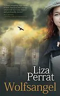 E-Book (epub) Wolfsangel von Liza Perrat