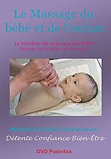 Massage du bébé et de l'enfant - Le meilleur du massage des bébés DVD