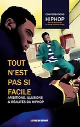 E-Book (epub) Tout n'est pas si facile von La Voix Du Hiphop (Collectif)