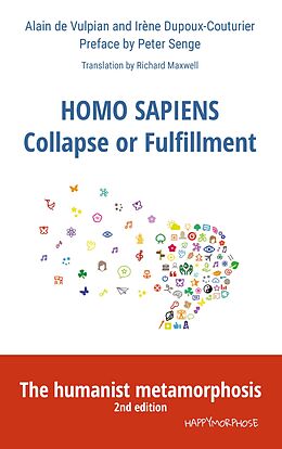 eBook (epub) Homo Sapiens Collapse or Fulfillment de Alain De Vulpian, Irène Dupoux-Couturier