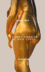 eBook (epub) Le Dictionnaire de mon corps de Magali Hack