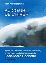  Au coeur de l'hiver von Jean-Marc Rochette