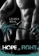 Kartonierter Einband Hope or Fight von Léana Soal