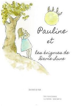 eBook (epub) Pauline et les énigmes de Dame Lune de Klervi Grimaud