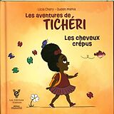 Couverture cartonnée Les cheveux crépus de Licia; Queen Mama Chery