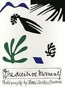 Fester Einband Henri Cartier-Bresson: The Decisive Moment von Henri Cartier-Bresson