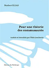 Broschiert Pour une théorie des communautés von Norbert Elias