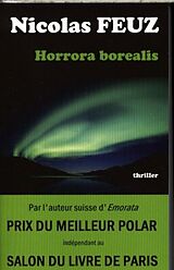 Broschiert Horrora borealis von Nicolas Feuz