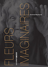 Broché Fleurs imaginaires de Corinne Reymond