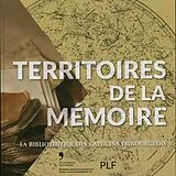 Broschiert Territoires de la mémoire (français-allemand) von C.; Reyff, S.de; Oriol, R.; Zeller, R. Bourqui